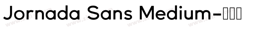 Jornada Sans Medium字体转换 Jornada Sans Medium字体转换